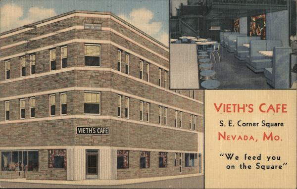 Vieth's Cafe Nevada Missouri