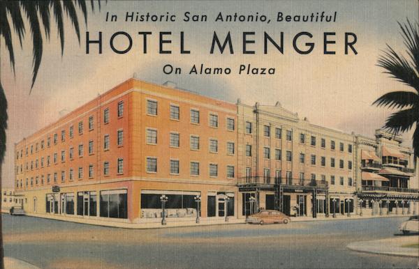 Hotel Menger San Antonio Texas