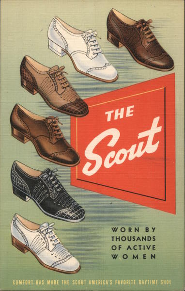 The Scout, Worn by Thousands of Active Women, America's Favorite Daytime Shoe