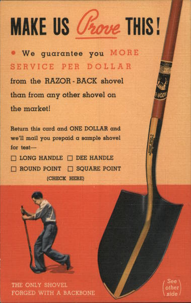 Make Us Prove This, More Service per Dollar from the Razor-Back Shovel