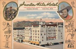 Santa Rita Hotel, The Finest Hotel Under the Happy Arizona Sun Postcard