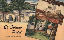 El Solano Hotel, Blythe's Finest Motor Hotel Postcard