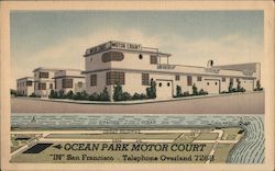 Ocean Park Motor Court, 12 Minutes from Civic Center Postcard