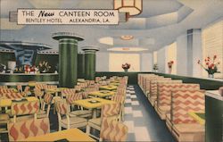 The New Canteen Room - Bentley Hotel Alexandria, LA Postcard Postcard Postcard