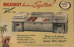 Mexihot Barbecue System! Barbecue by Permeation, Dickerson Manufacturing Postcard