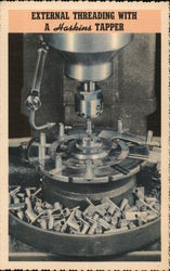 External Threading with a Haskins Tapper, R. G. Haskins Company Postcard