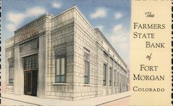 The Farmers State Bank of Fort Morgan Colorado Postcard