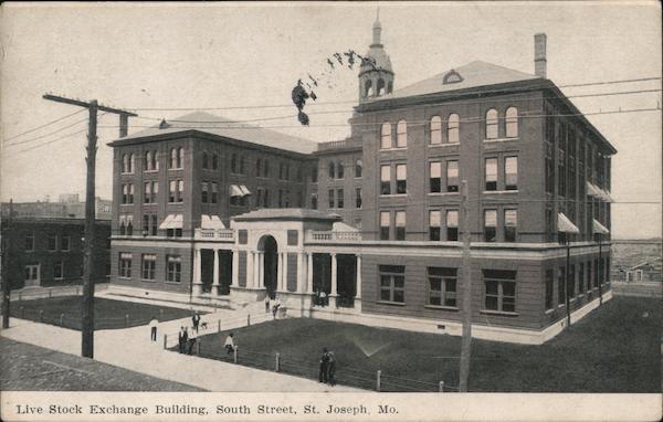 Live Stock Exchange Building on South Street St. Joseph Missouri