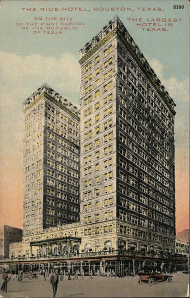 The Rice Hotel Houston Texas