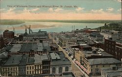 View of Wholesale District and Missouri River Postcard