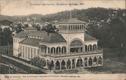 Excelsior Sanitarium Excelsior Springs, MO Postcard Postcard Postcard