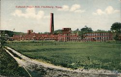 Fallulah Paper Mill Fitchburg, MA Postcard Postcard Postcard