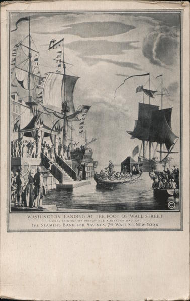 Washington Landing at the Foot of Wall Street New York