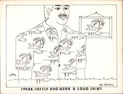 Speak Softly and Wear a Loud Shirt - Ken Brown Cartoons Postcard Postcard Postcard