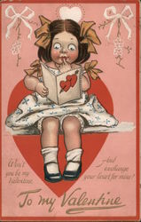 Won't you be my Valentine, And exchange your heart for mine? Postcard