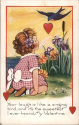 Your Laugh Is Like a Singing Bird, And It's The Sweetest I Ever Heard, My Valentine Postcard