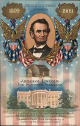 Lincoln Centennial Souvenir, The Martyred President President's Day Postcard Postcard Postcard