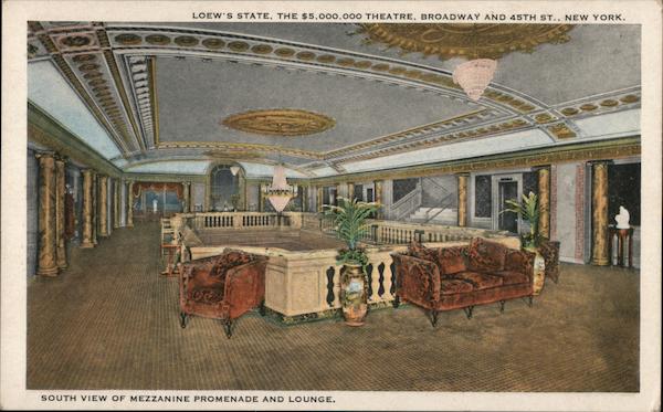 Loew's State, The $5,000,000 Theatre, Broadway and 45th St. New York