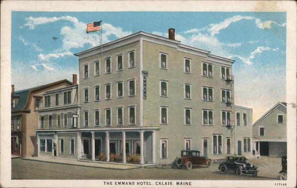 The Emmans Hotel Calais Maine