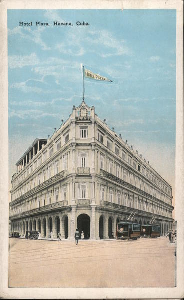 Hotel Plaza Havana Cuba