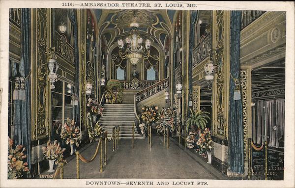 Ambassador Theatre St. Louis Missouri