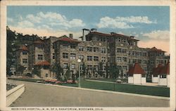 Receiving Hospital, M.W. of A. Sanatorium Postcard