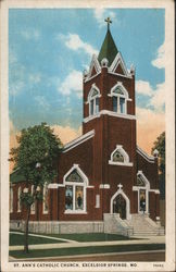 St. Ann's Catholic Church Excelsior Springs, MO Postcard Postcard Postcard