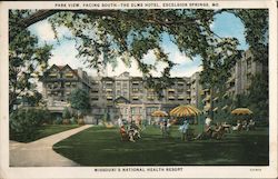 Park View, Facing South - The Elms Hotel Excelsior Springs, MO Postcard Postcard Postcard