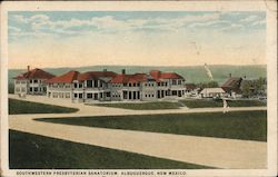Southwestern Presbyterian Sanatorium Albuquerque, NM Postcard Postcard Postcard