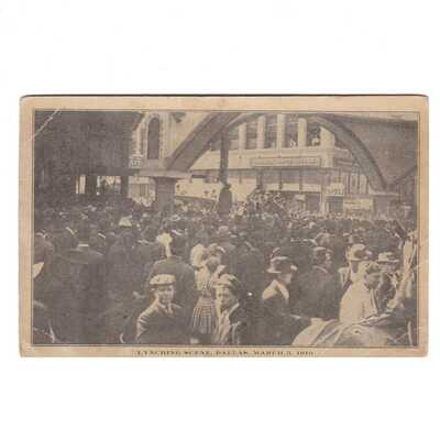 Postcard - Rare March 3, 1910 Lynching Scene In Dallas TX - Black Americana