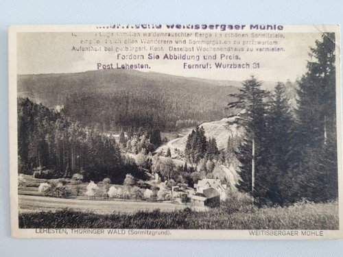 Postcard Lehesten Weitisbergaer Mühle Wurzbach stamp weekend house rental around