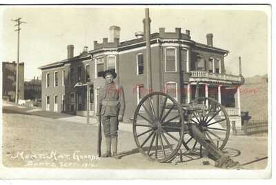 RPPC ~ National Guards w/Gatling Gun 1916 BUTTE, MONTANA ~ Silver Bow County