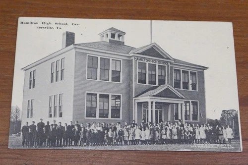 W.E. BURGESS POSTCARD HAMILTON HIGH SCHOOL CARTERSVILLE, VA STUDENTS PHOTO 1911