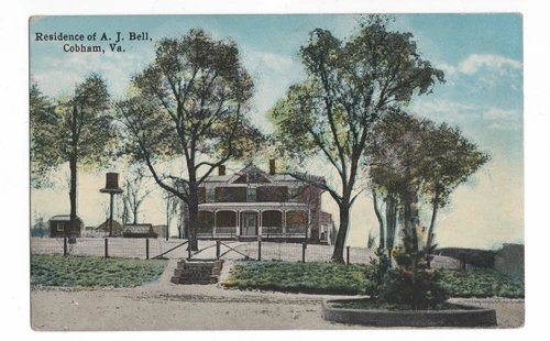 W.E. BURGESS POSTCARD COBHAM, VA A.J. BELL RESIDENCE ALBEMARLE COUNTY, VA