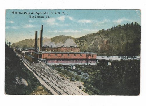 BIG ISLAND, VA BEDFORD PULP & PAPER MILL C&O RY W.E. BURGESS RAILROAD POSTCARD