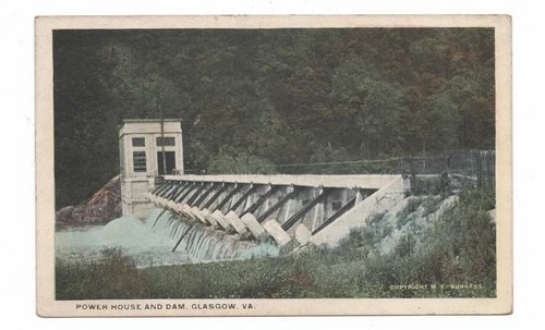 GLASGOW, VA W.E. BURGESS POSTCARD POWER HOUSE DAM JAMES RIVER ROCKBRIDGE COUNTY