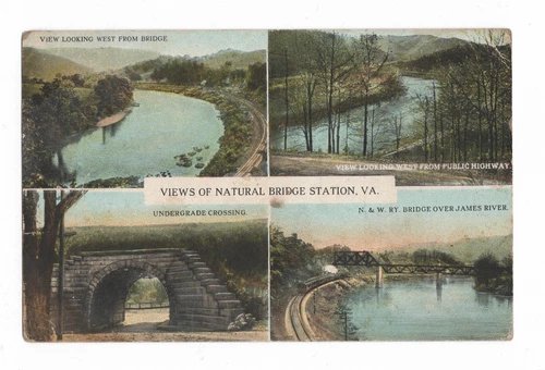 NATURAL BRIDGE STATION VIEWS W.E. BURGESS POSTCARD N&W RY BRIDGE HIGHWAY SCENES