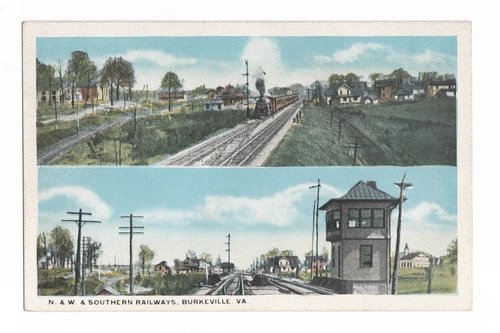 N&W AND SOUTHERN RAILWAYS BURKEVILLE, VA NOTTOWAY COUNTY W.E. BURGESS POSTCARD