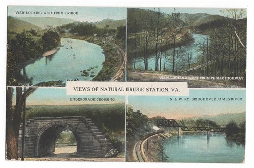 NATURAL BRIDGE STATION VIEWS W.E. BURGESS POSTCARD N&W RY BRIDGE HIGHWAY SCENES