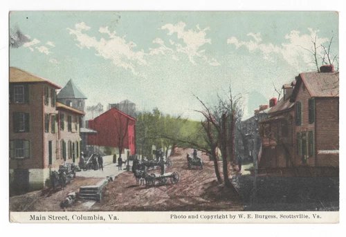 MAIN STREET COLUMBIA, VA TOWN SCENE W.E. BURGESS SCOTTSVILLE, VA POSTCARD