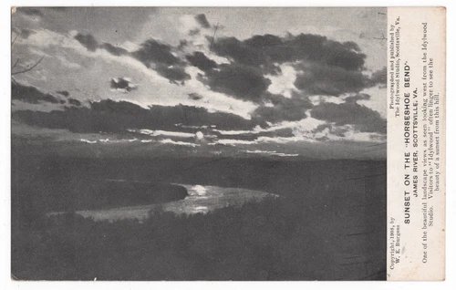 SUNSET ON THE HORSE SHOE BEND JAMES RIVER SCOTTSVILLE, VA W.E. BURGESS POSTCARD