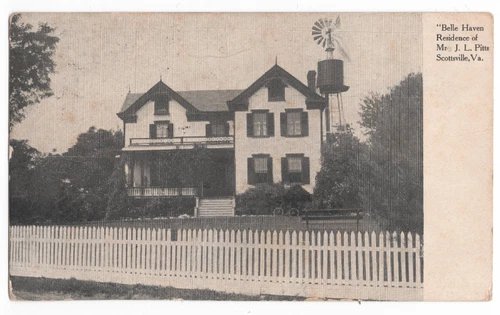 BELLE HAVEN RESIDENCE OF J.L. PITTS SCOTTSVILLVE, VA W.E. BURGESS POSTCARD