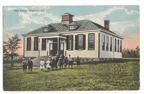HIGH SCHOOL SHIPMAN, VA NELSON COUNTY, VIRGINIA STUDENTS W.E. BURGESS POSTCARD