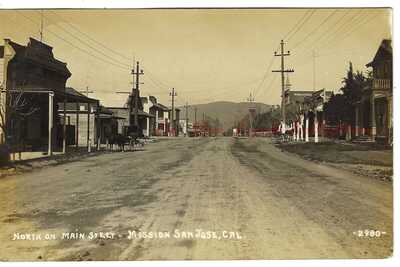RPPC~ North on Main Street c.1910 MISSION SAN JOSE (Fremont), CALIFORNIA~Alameda