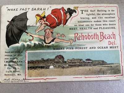 Vintage Postcard Rehoboth Beach Del. “Make Fast Sarah!” Copyright 1908