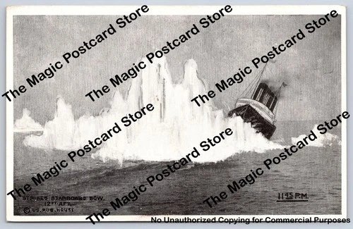 Titanic Iceburg Sinking "11:45 PM Strikes Starboard Bow" Postcard ~1912