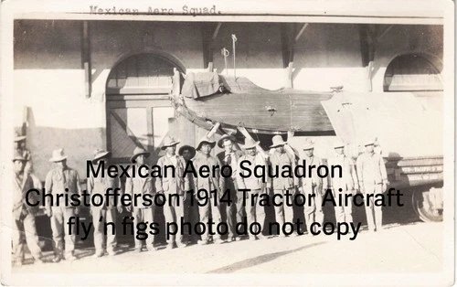 MEXICAN REVOLUTION CHRISTOFFERSON 1914 TRACTOR AIRCRAFT RPPC SONORA MX AEROSQUAD