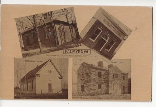OLD PALMYRA VA W. E. BURGESS 4 VIEW PCARD - BANK OF FLUVANNA - JAIL - CHURCH